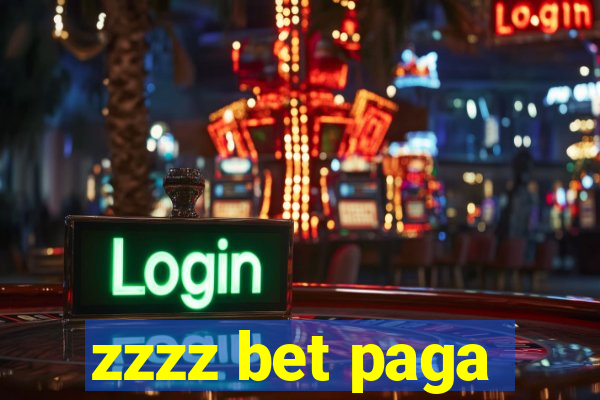 zzzz bet paga