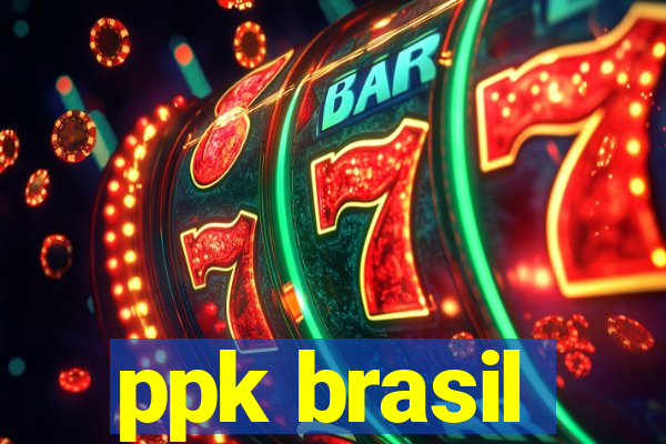 ppk brasil