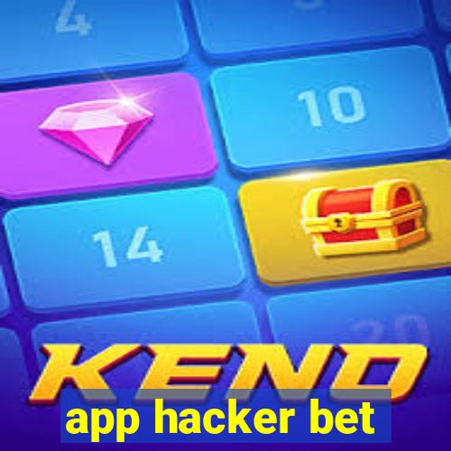 app hacker bet