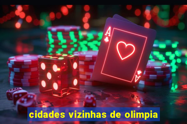 cidades vizinhas de olimpia