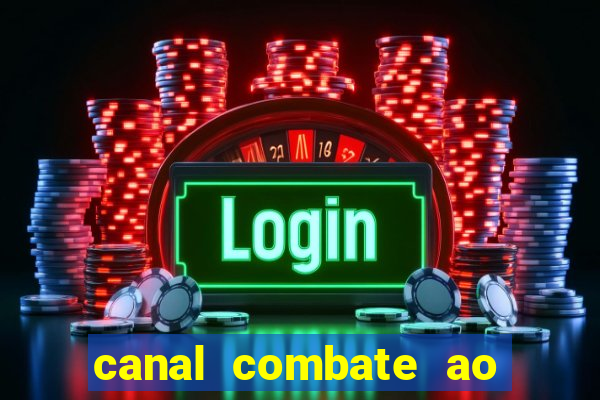 canal combate ao vivo multicanais