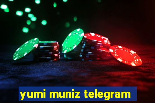 yumi muniz telegram