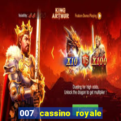 007 cassino royale filme completo em portugues