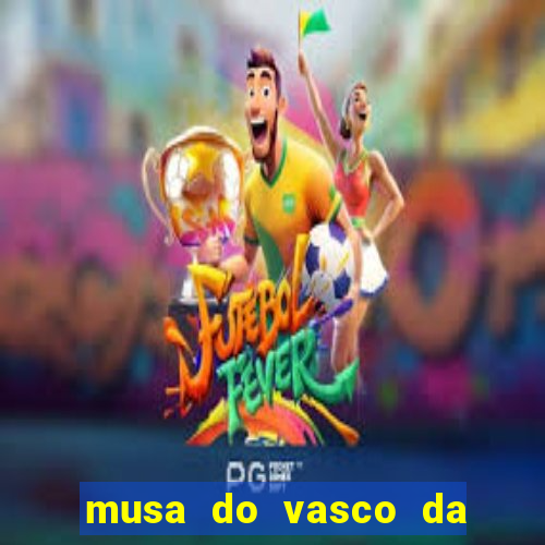 musa do vasco da gama caiu na net