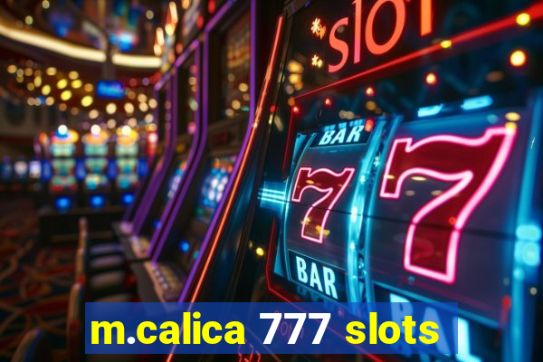 m.calica 777 slots