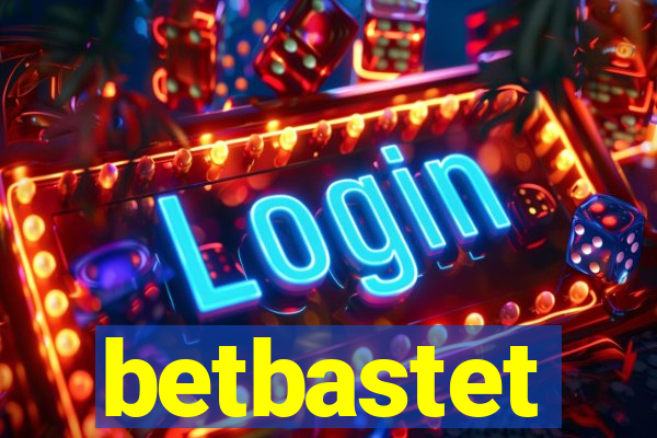 betbastet