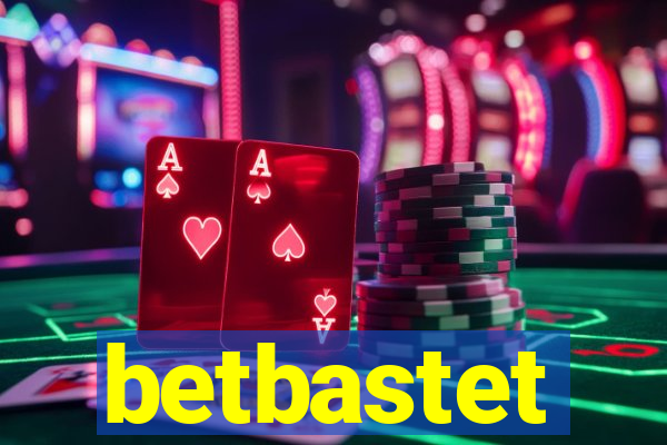 betbastet