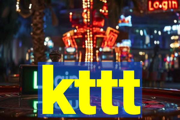 kttt