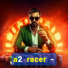 a2 racer - riscando o asfalto filme completo dublado download