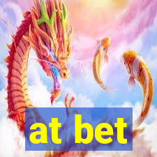 at bet
