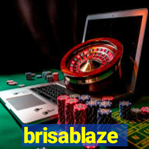 brisablaze
