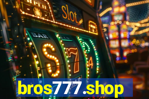 bros777.shop