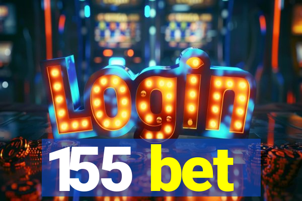 155 bet