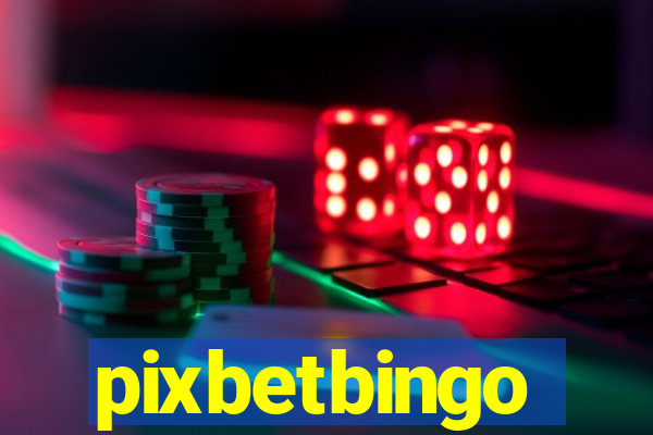 pixbetbingo
