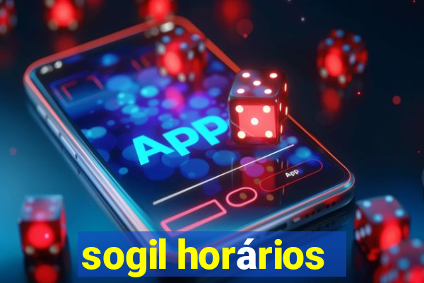 sogil horários