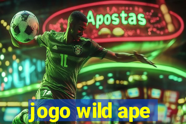 jogo wild ape