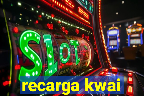 recarga kwai