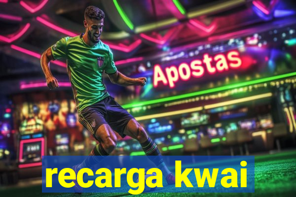 recarga kwai