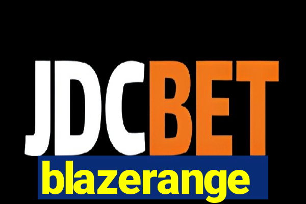blazerange