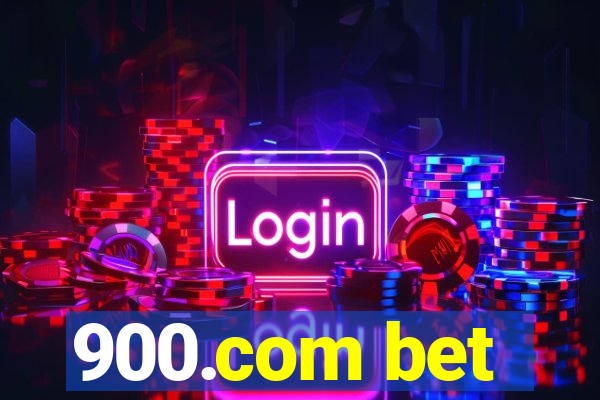 900.com bet