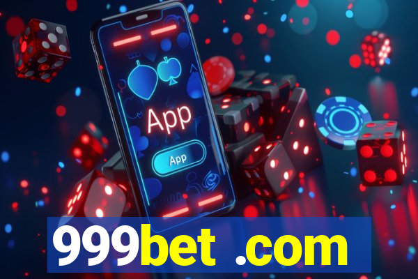 999bet .com