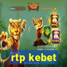 rtp kebet