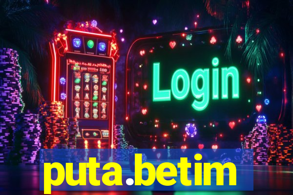 puta.betim