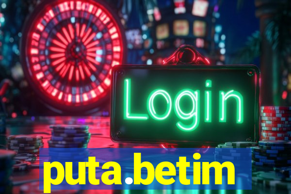 puta.betim