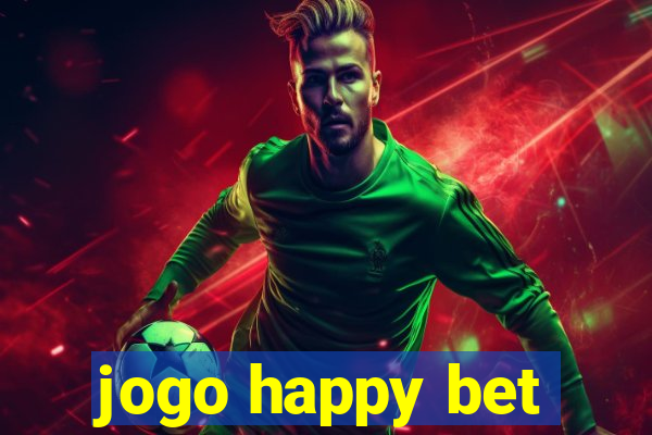jogo happy bet