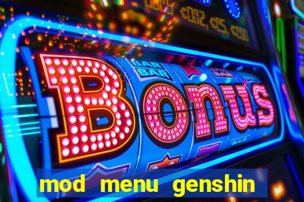 mod menu genshin impact pc