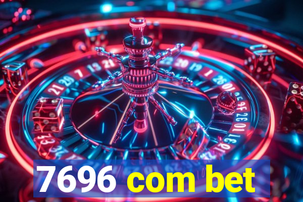7696 com bet