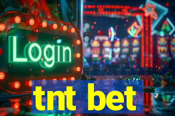 tnt bet