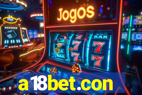 a18bet.con