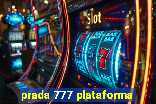 prada 777 plataforma