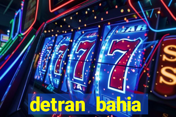 detran bahia consultar licenciamento