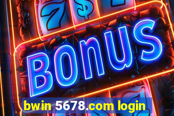 bwin 5678.com login