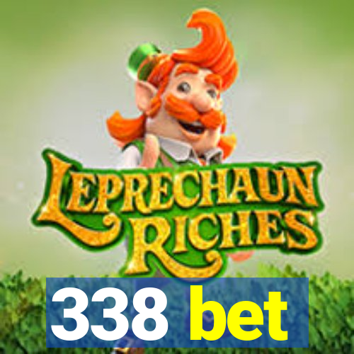 338 bet