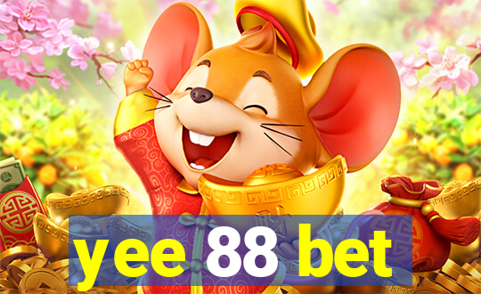 yee 88 bet