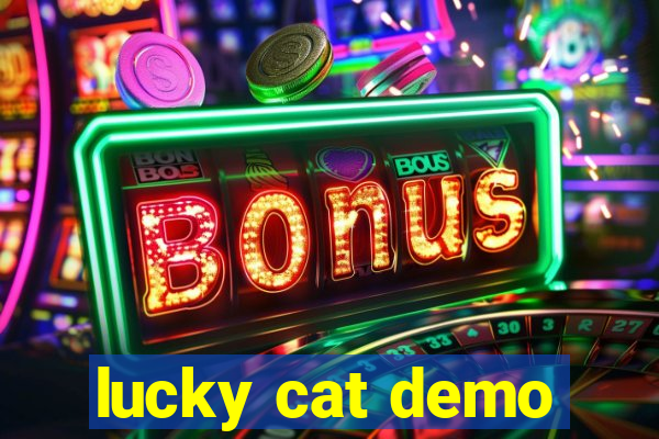 lucky cat demo