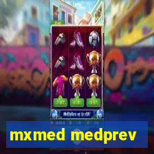 mxmed medprev