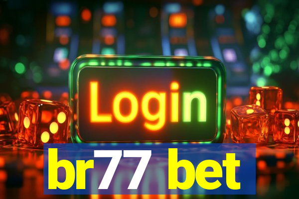 br77 bet
