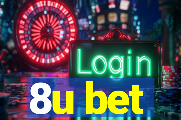 8u bet
