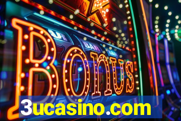 3ucasino.com
