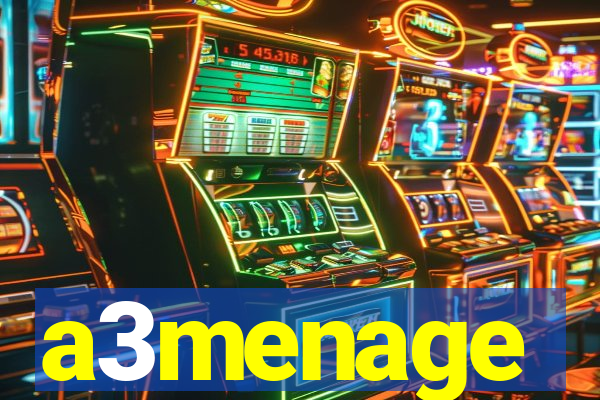 a3menage