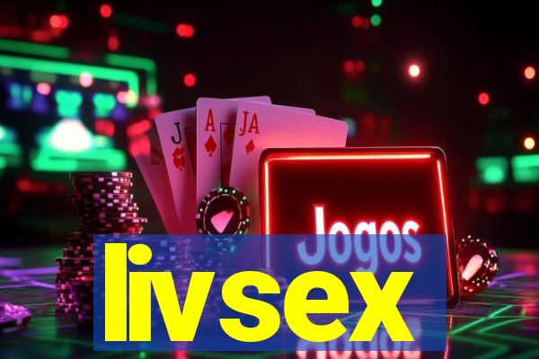 livsex