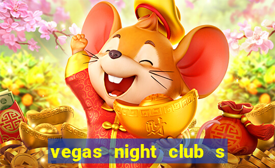 vegas night club s o louren o do sul