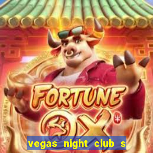 vegas night club s o louren o do sul