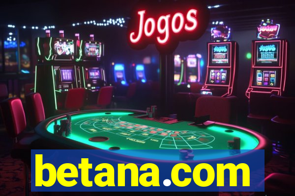 betana.com