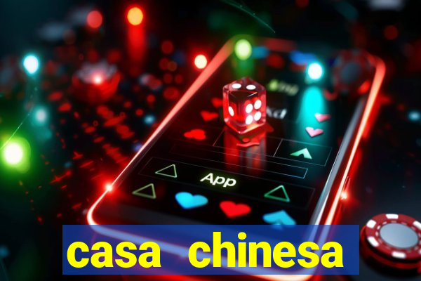 casa chinesa plataforma de jogos
