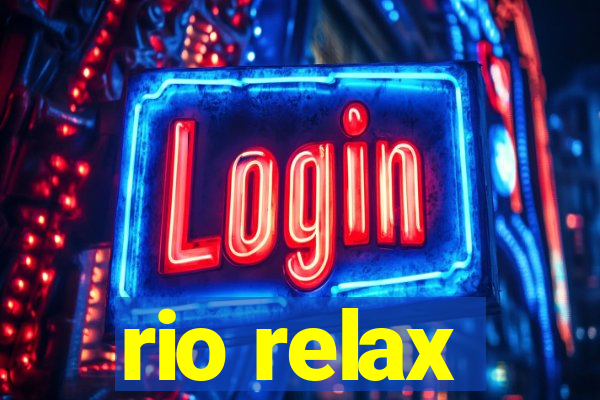 rio relax